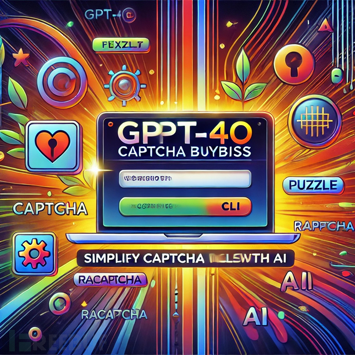 GPT4o Captcha Bypass ：基于GPT4o 实现验证码绕过插图